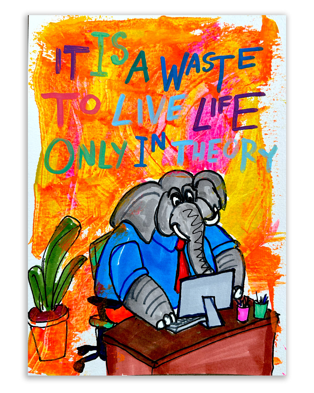 Only in theory. Note painting.