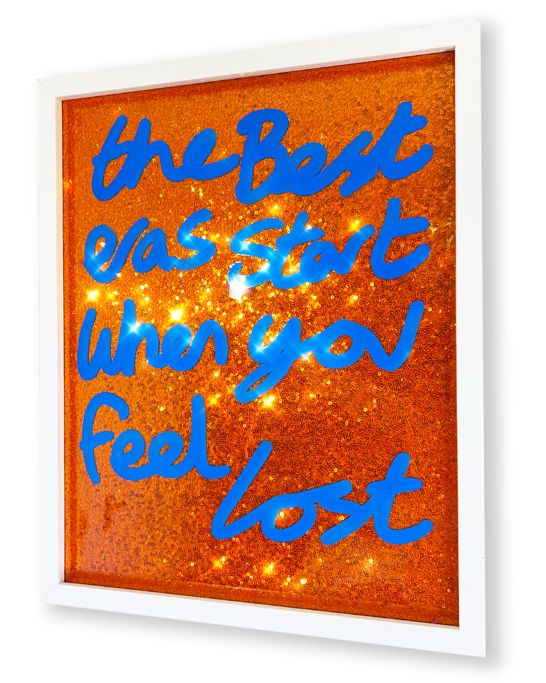 Best eras. Blue ink over orange sequins.
