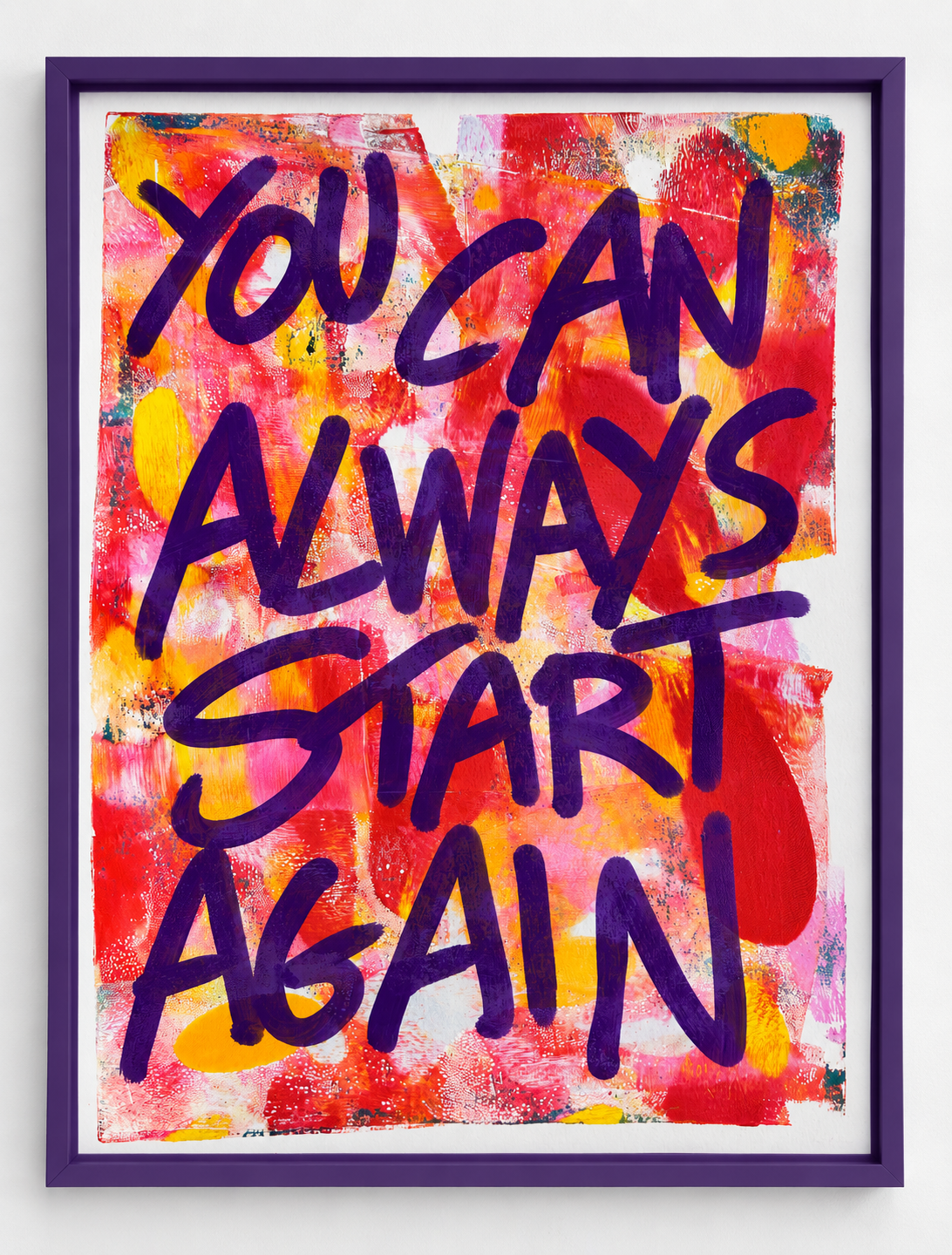You can always start again