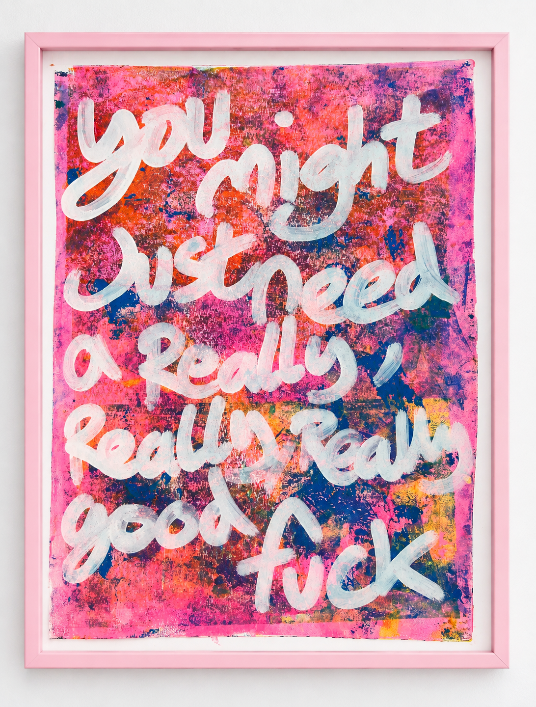 You might just need a really, really, really good fuck