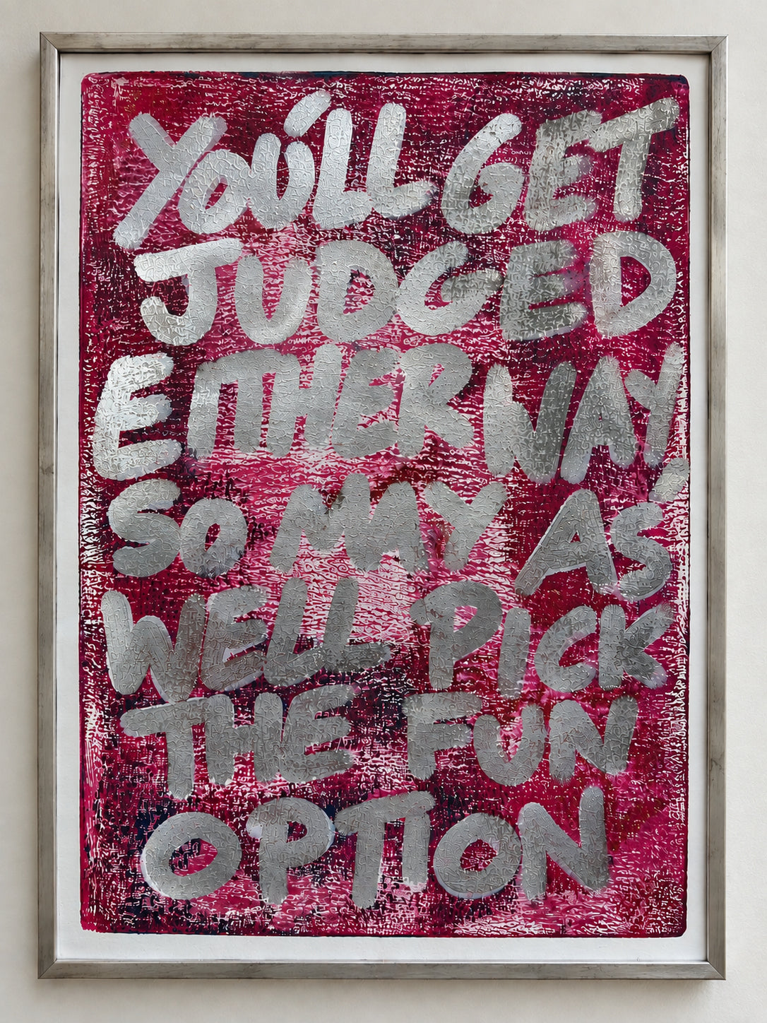 You'll get judged either way so may as well pick the fun option