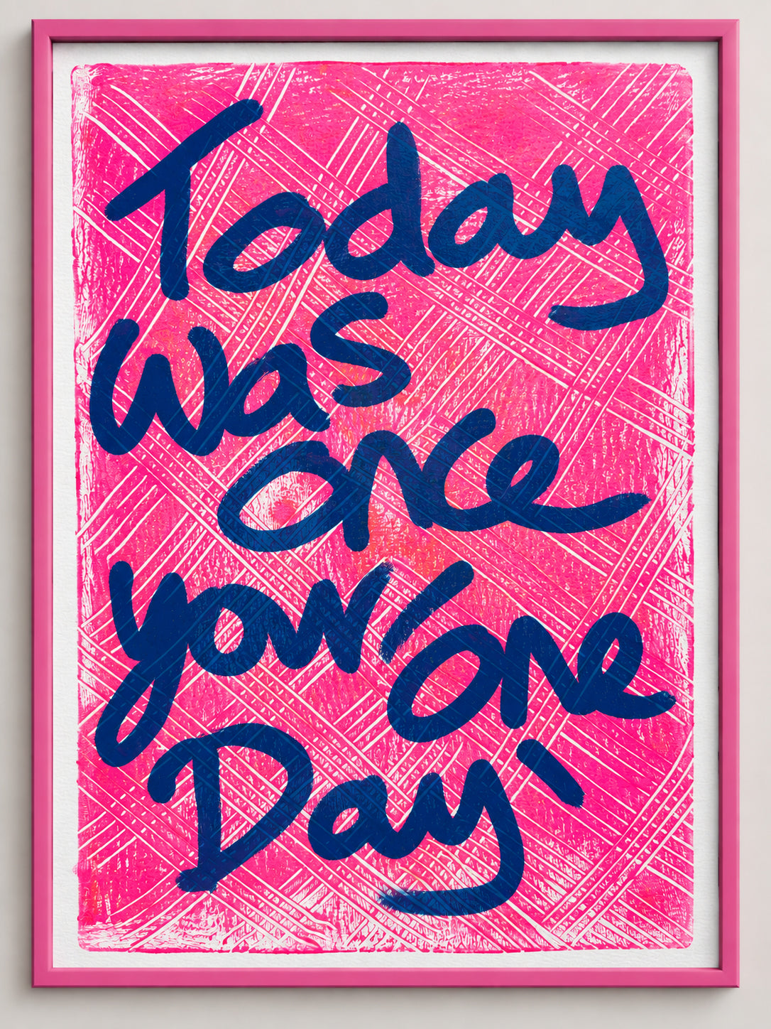 Today was one you’ll one day