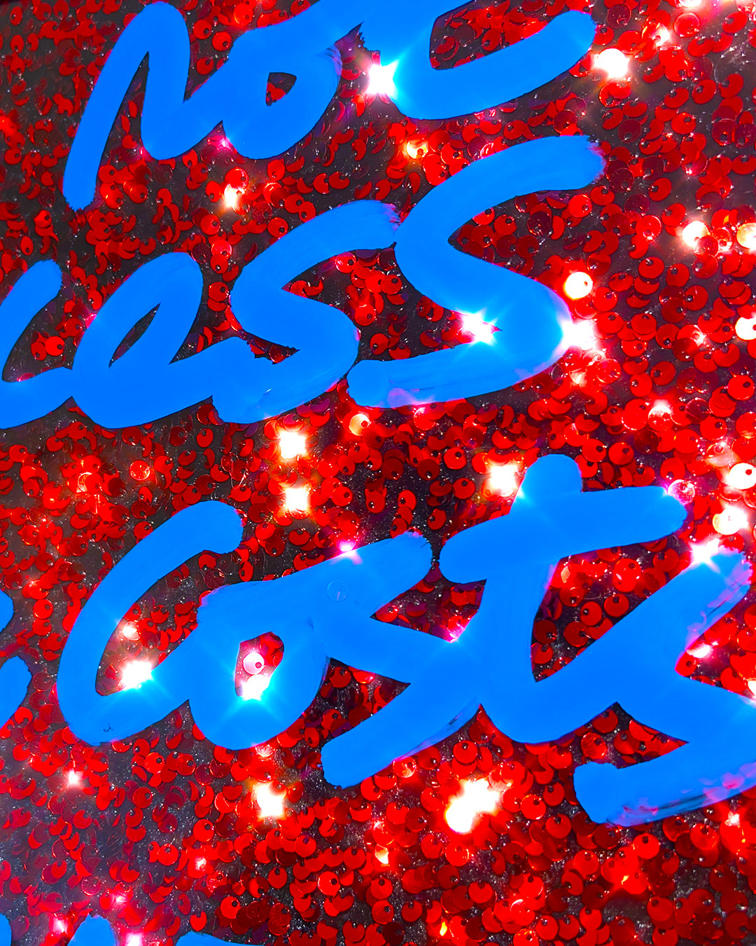 Not Success. Blue ink over deep red sequins.