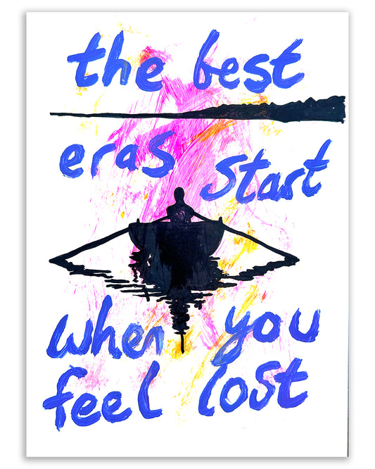 When you feel lost. Note painting.