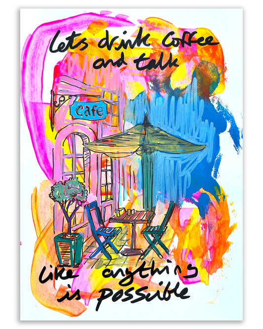 Like anything is possible. Note painting.