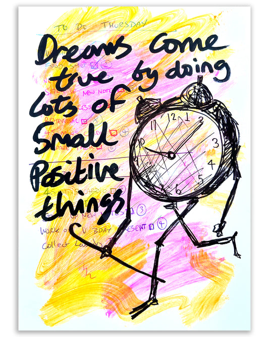 Dreams come true. Note painting.