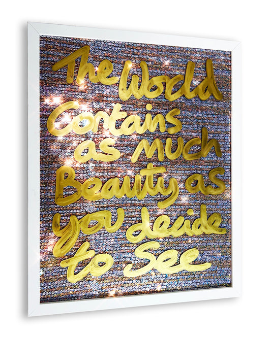 As you decide to see. Luxurious gold ink over silver/bronze sequins. Medium