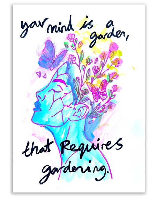 Mind is a graden. Note painting.