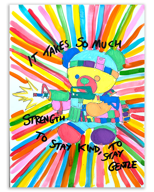 strencth to stay kind. Note painting