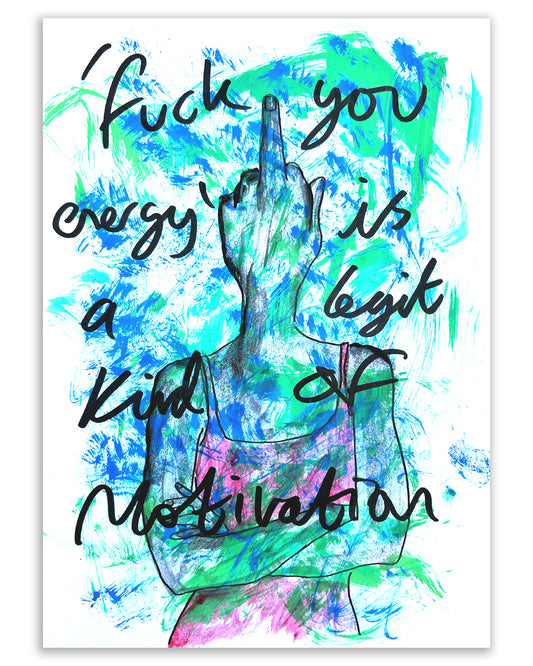 Fuck you energy. Note painting.