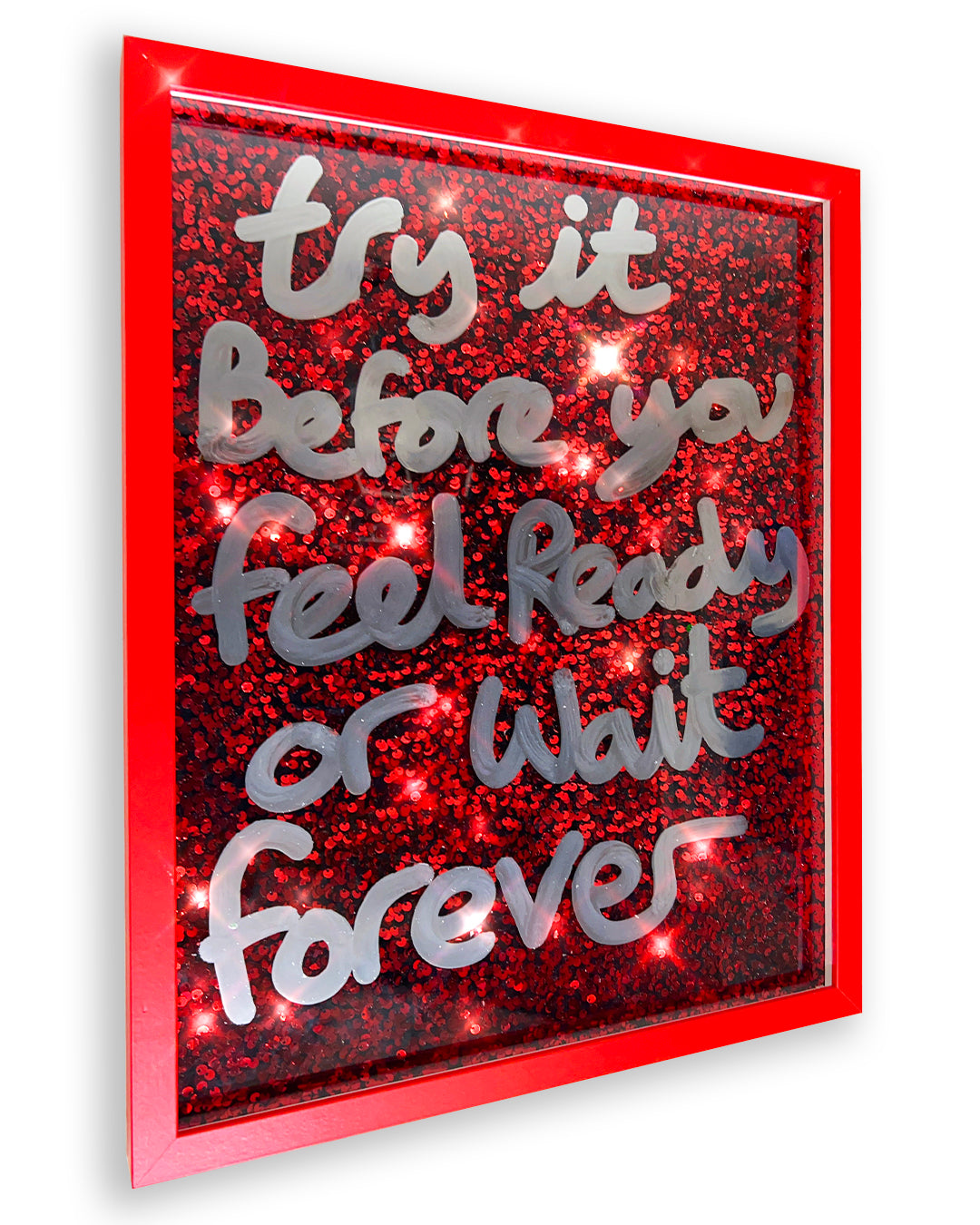 Before you feel ready. Liquid chrome ink over red sequins. Medium.