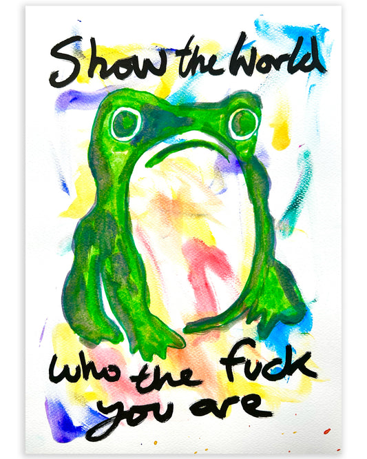 Motivational frog. Giclee fine art print.