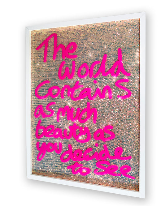 As you decide to see.  Pink ink over iridescent warm gold sequins. Large.