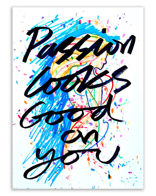 Passion looks good. Note painting