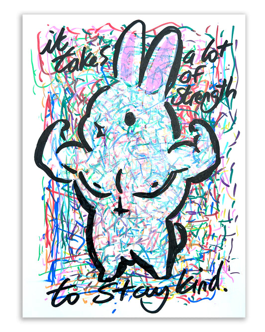 To Stay kind. Note painting.