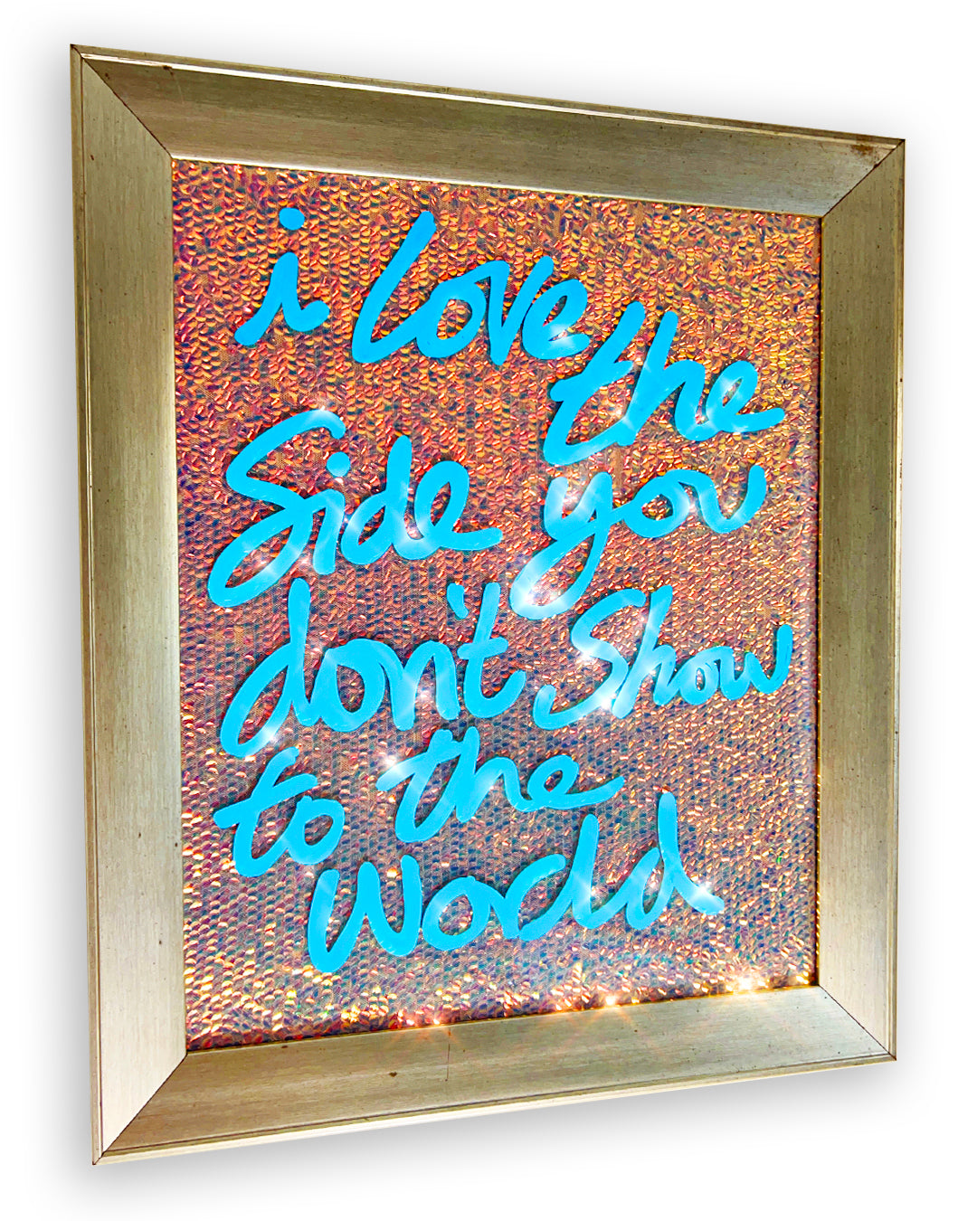 The side you don't show. Sky blue ink over iridescent warm gold. Medium