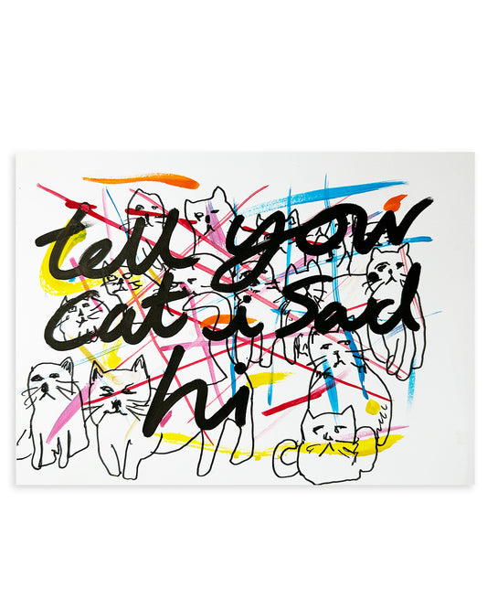 Note Painting. 'Tell your cat'