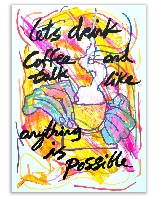 Like anything is possible.  Note painting.
