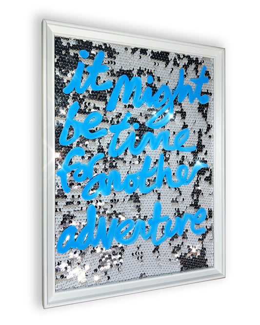 Adventure. Sky Blue ink over white/silver sequins. Small