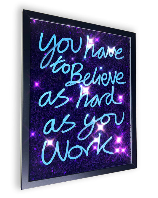 Believe.  Blue ink over deep purple sequins. Medium.