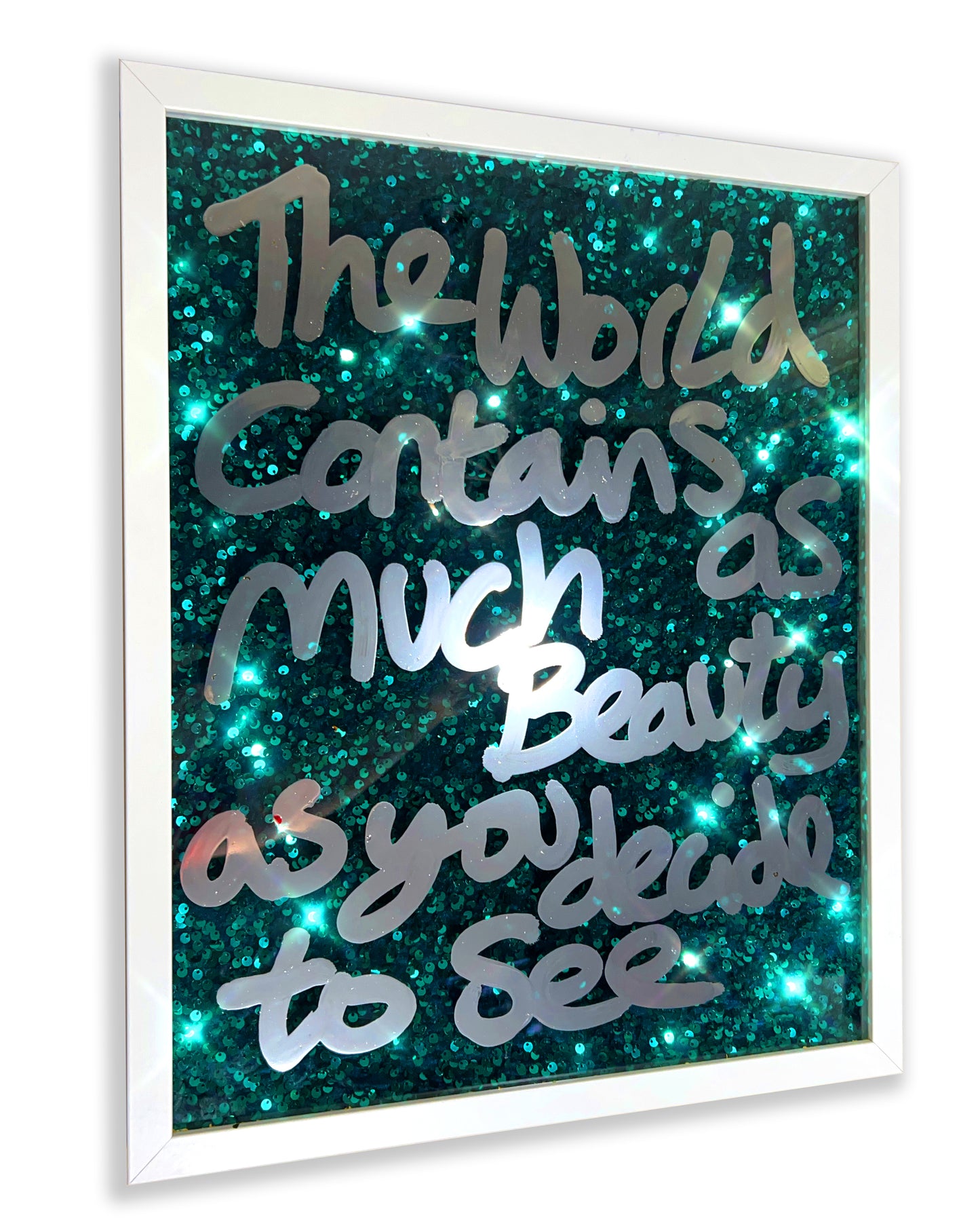 In your energy. Liquid chrome ink over frosty green sequins. Medium.