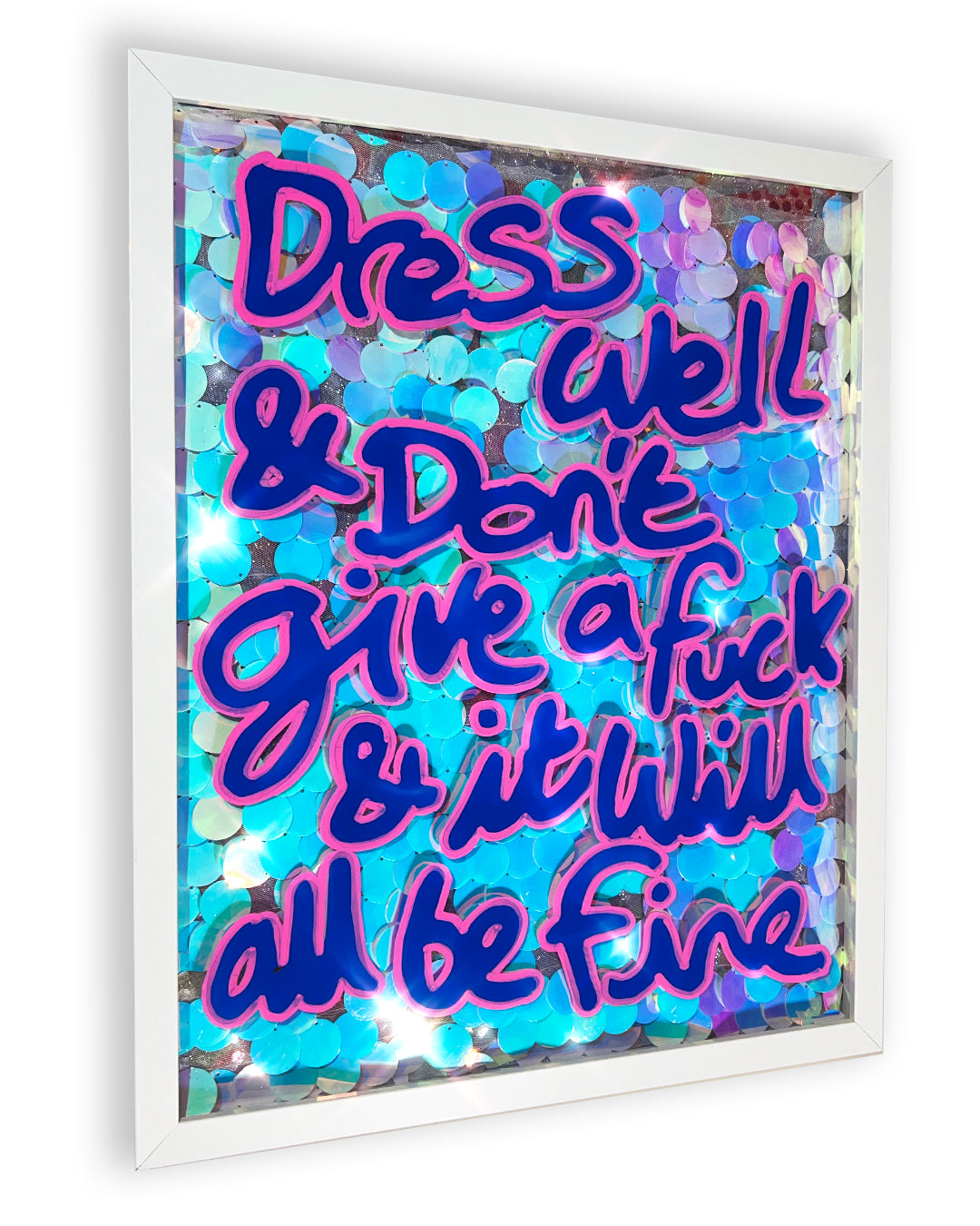 Dress well.  Blue & pink ink over giant iridescent blue/pink sequins. Medium.
