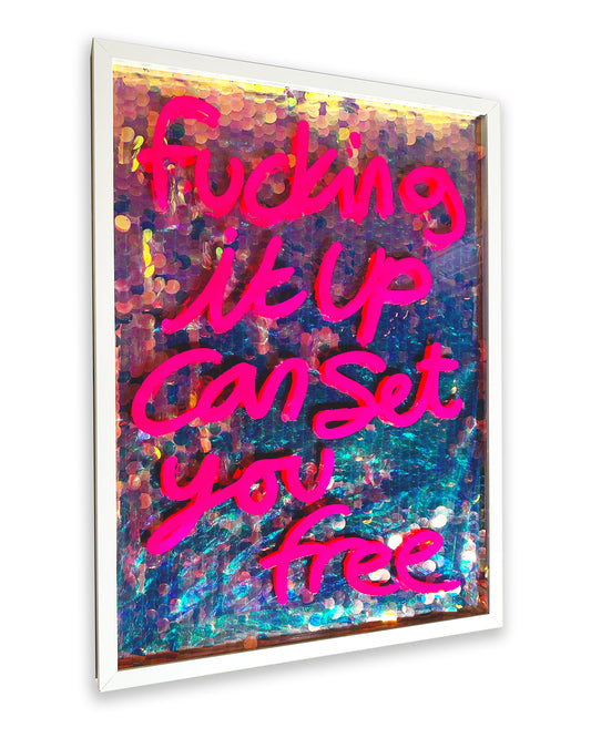 Set you free.  Hot Pink Ink over giant mermaid sequins. Large.
