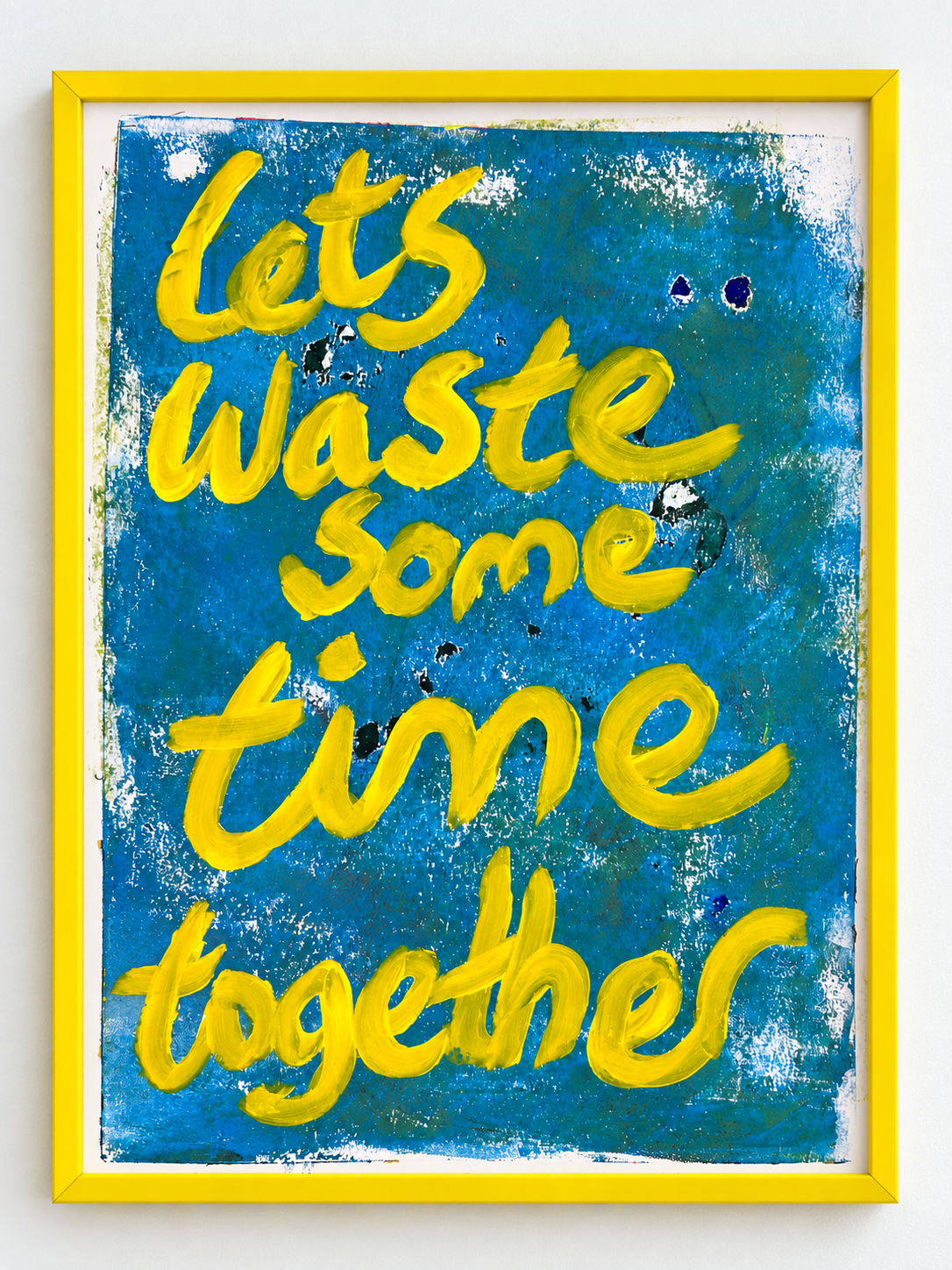 Let's waste some time together
