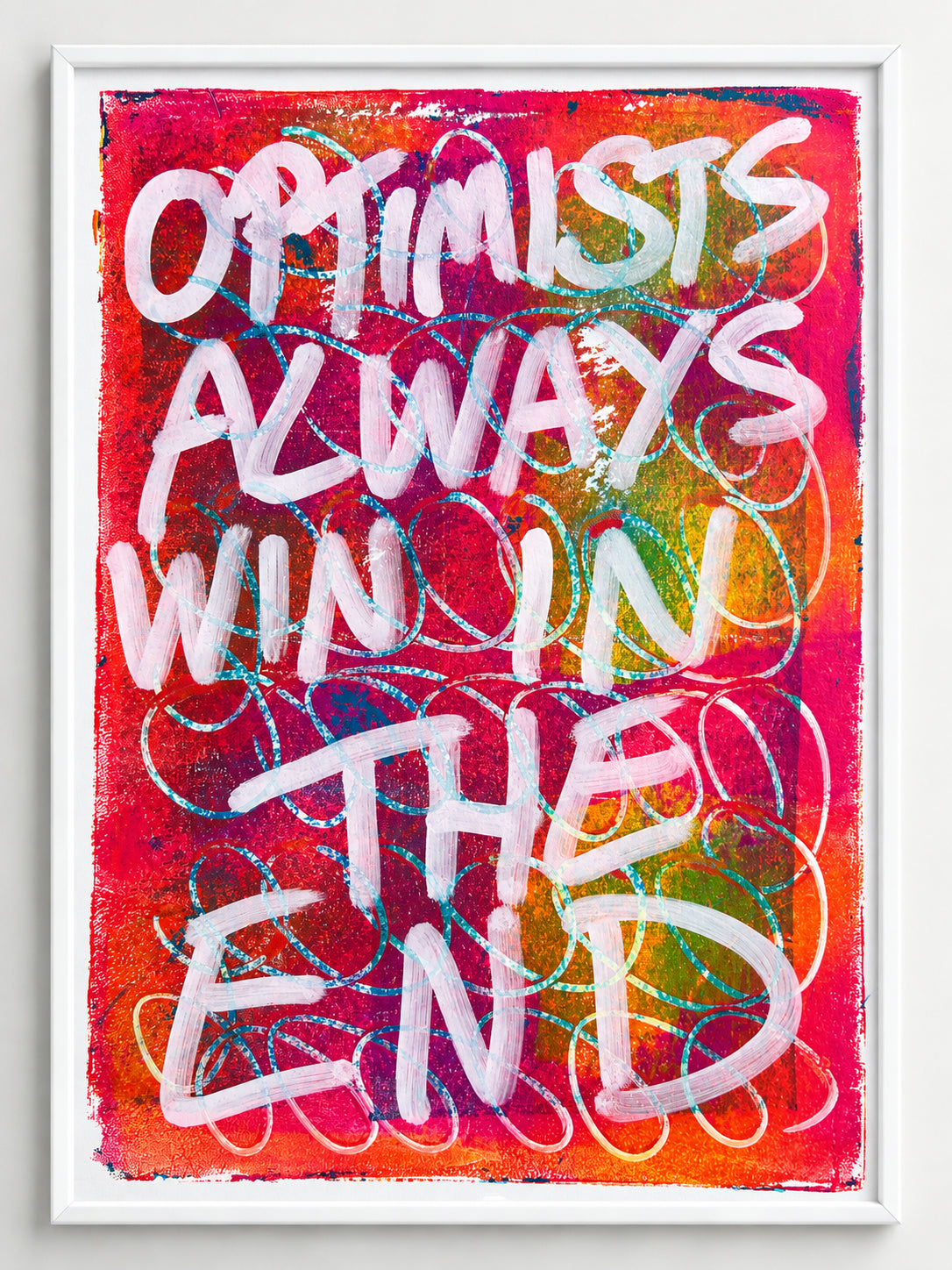 Optimists always win in the end