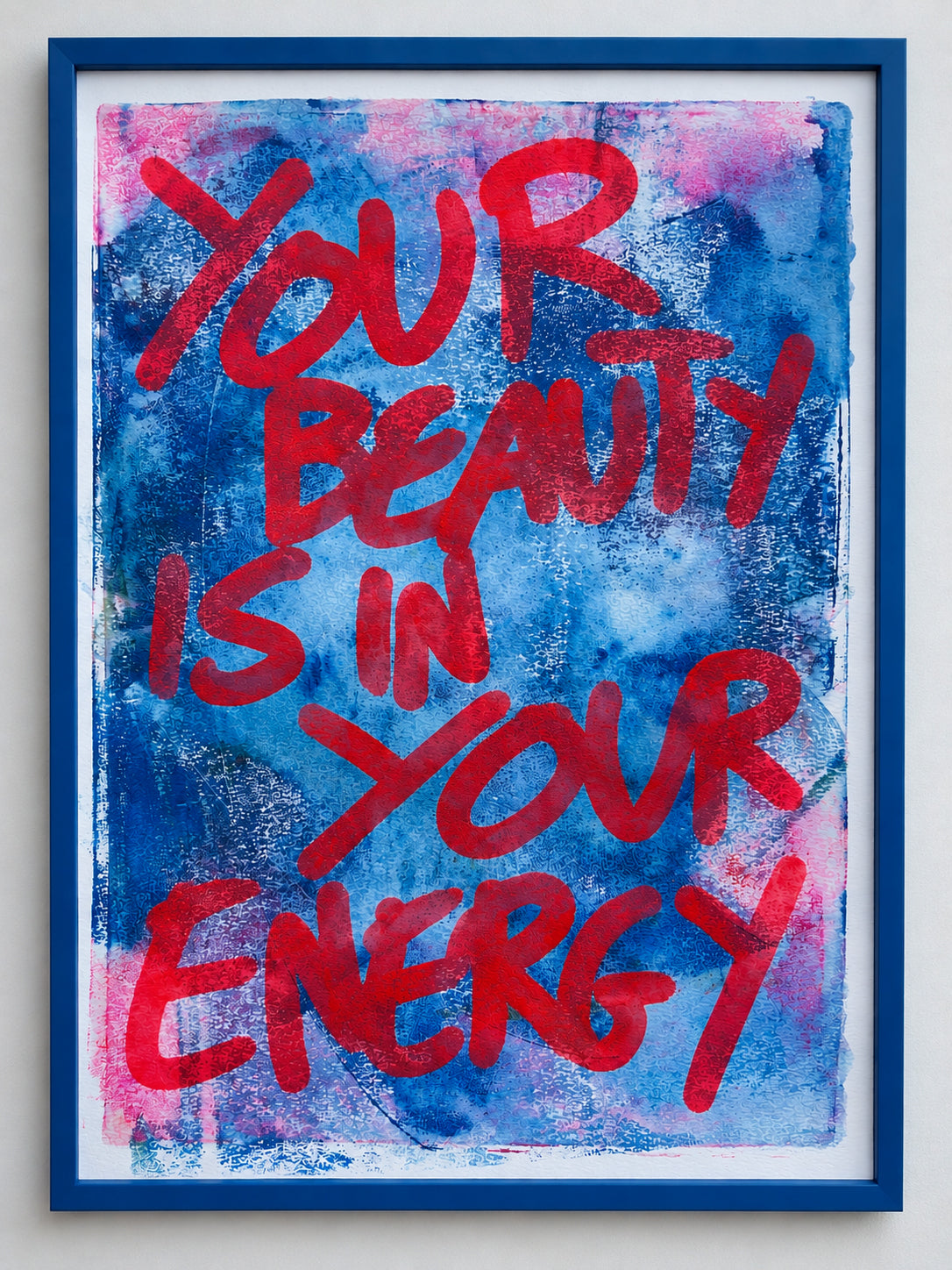 Your beauty is in your energy