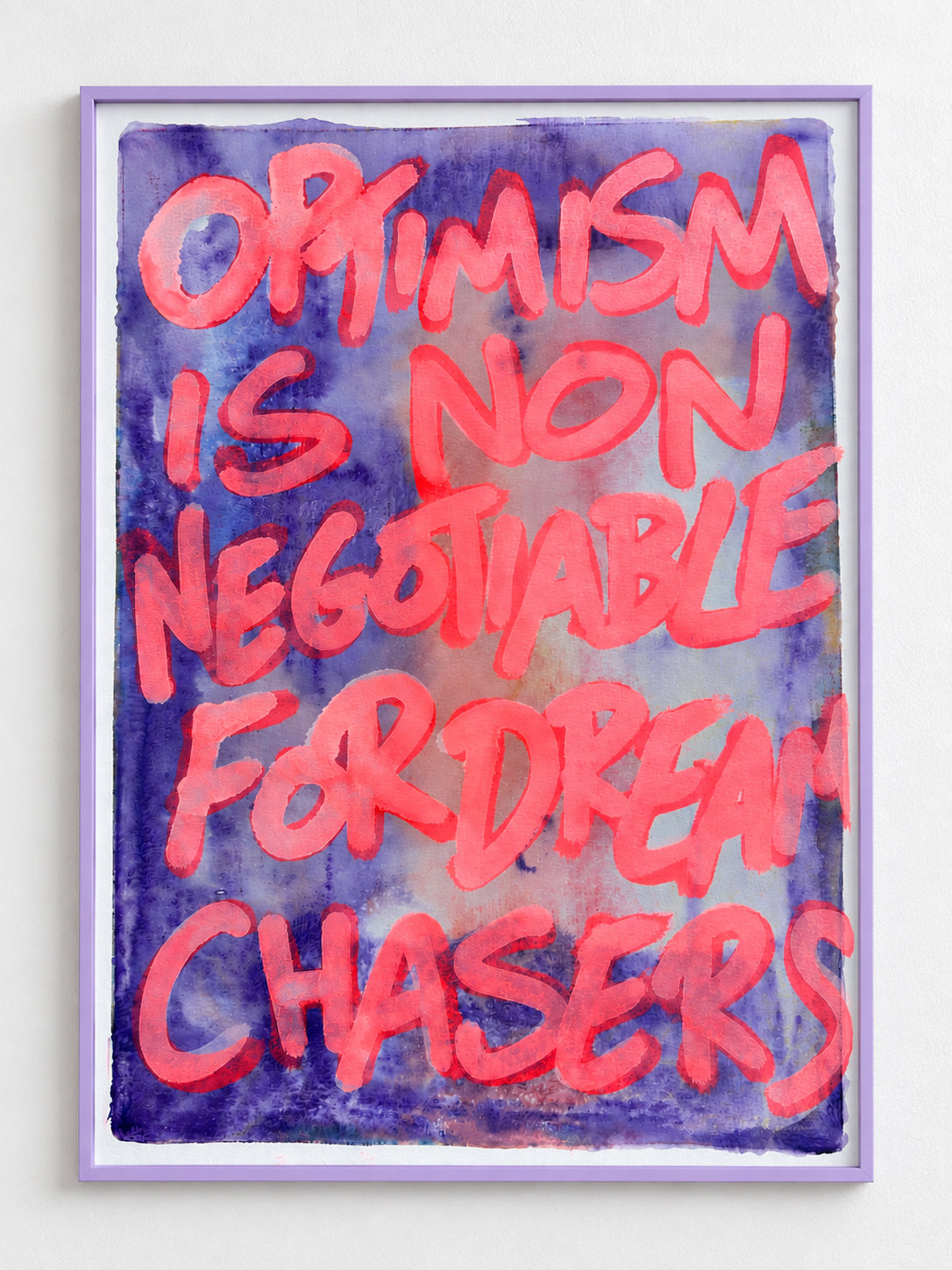 Optimism is non negotiable for dream chasers