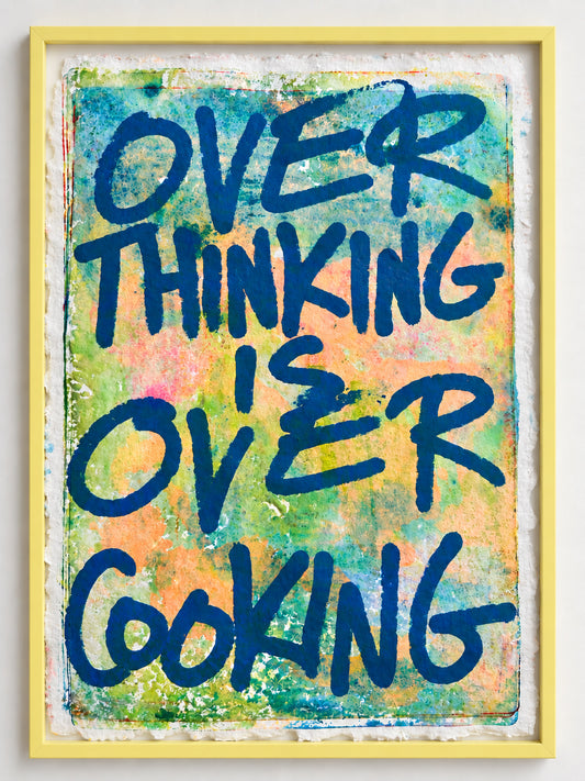 Overthinking is overcooking