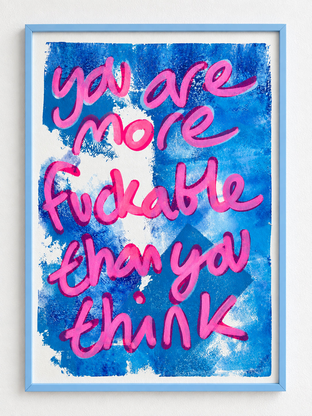 You are more fuckable than you think