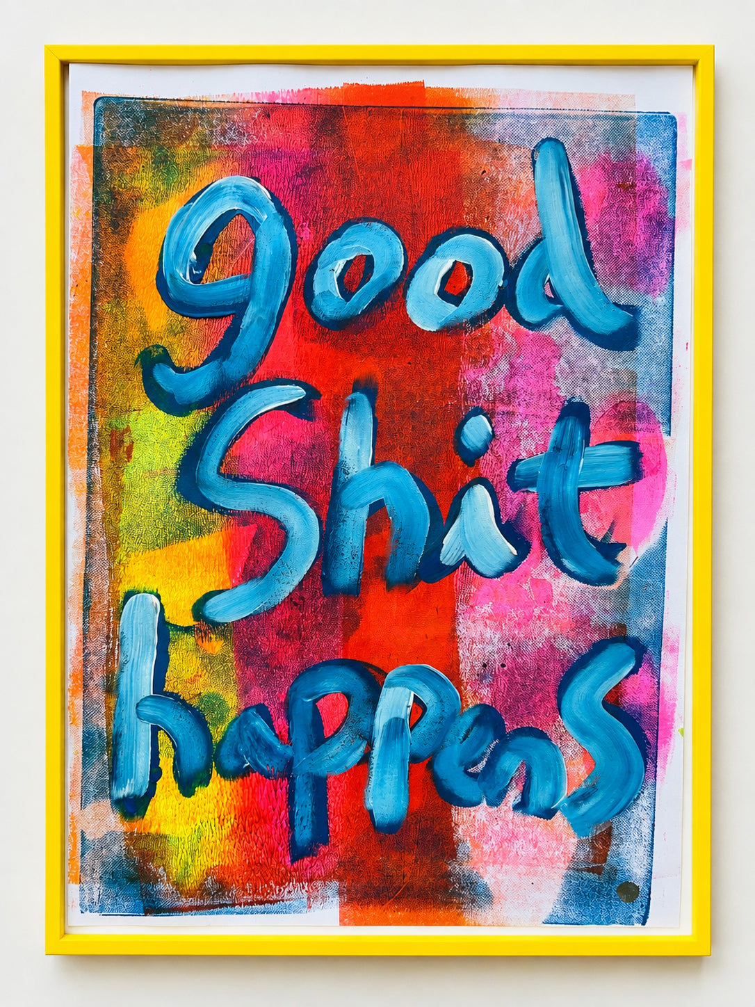 Good shit happens