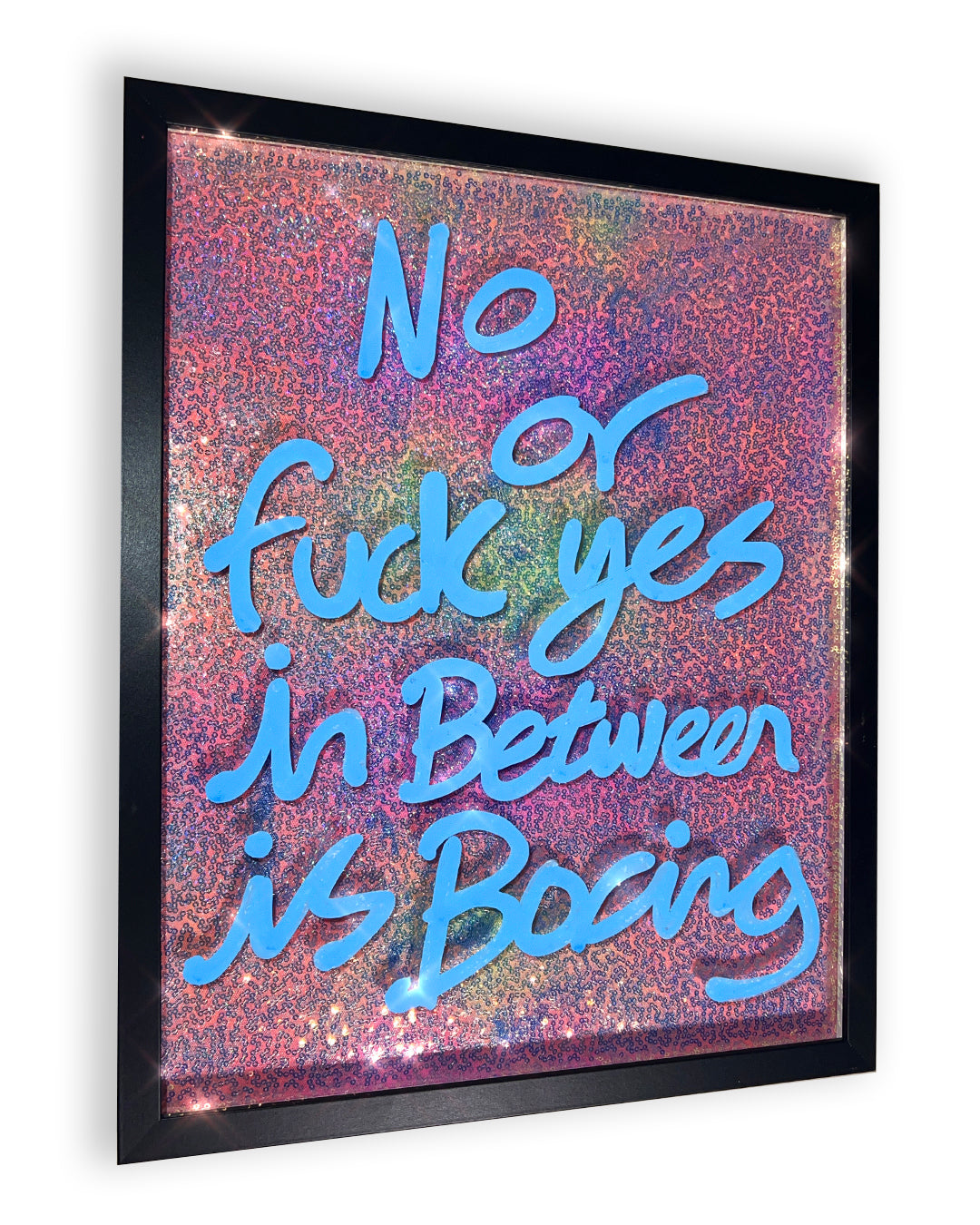 In between is boring.  Blue ink over lilac and multicoloured sequins. Medium.