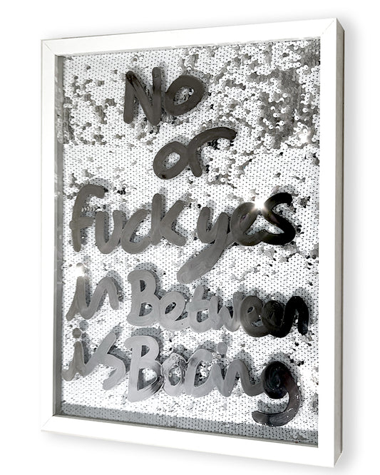 Or fuck yes. LIquid chrome ink over white silver sequins.