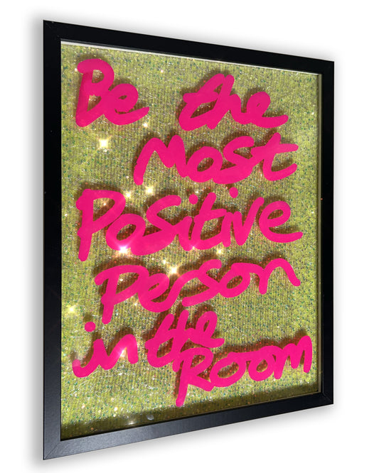 Positive person. Hot pink ink over muted neon yellow sequins. Medium.