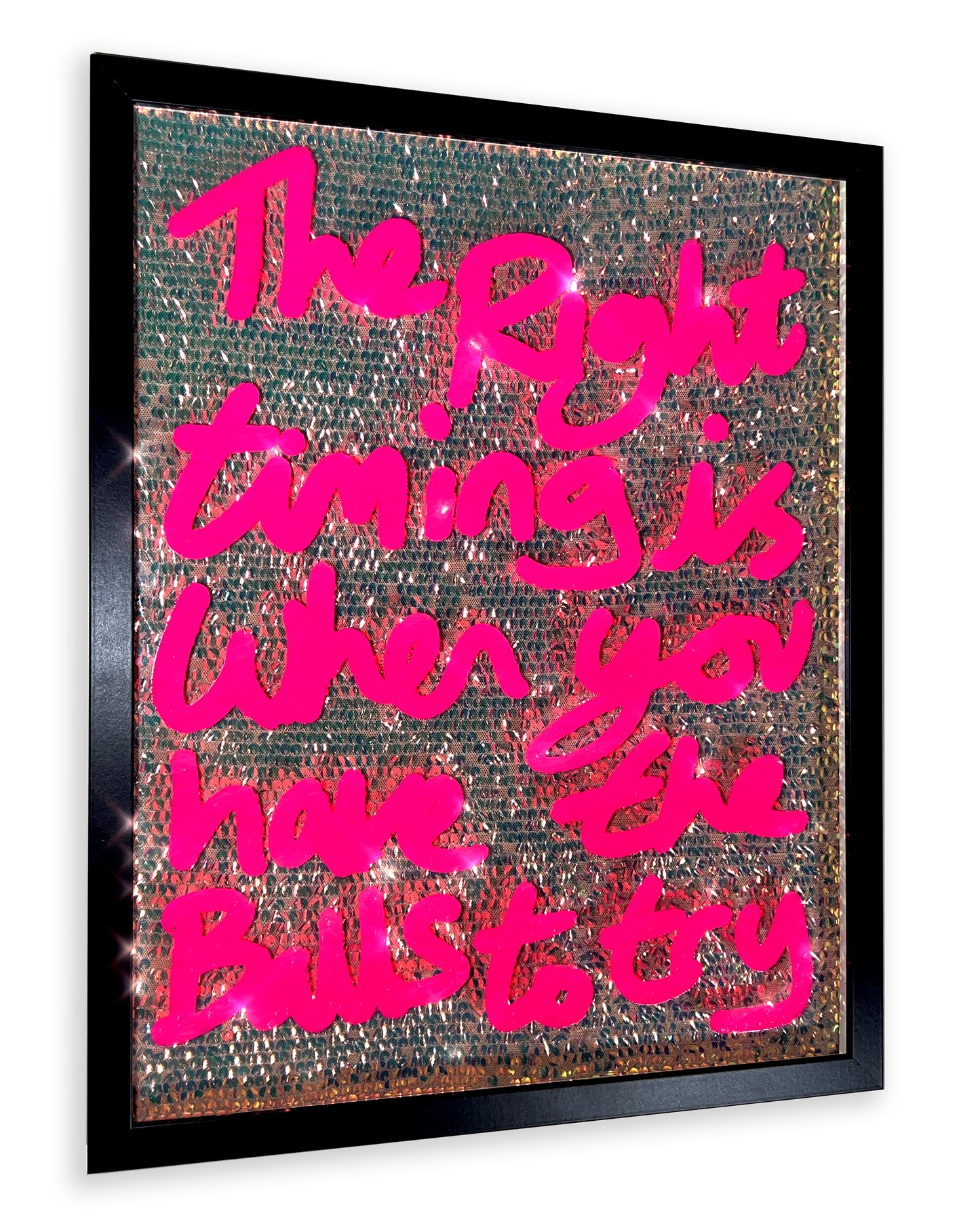Right timing. Hot pink ink over iridescent rose gold sequins. Medium