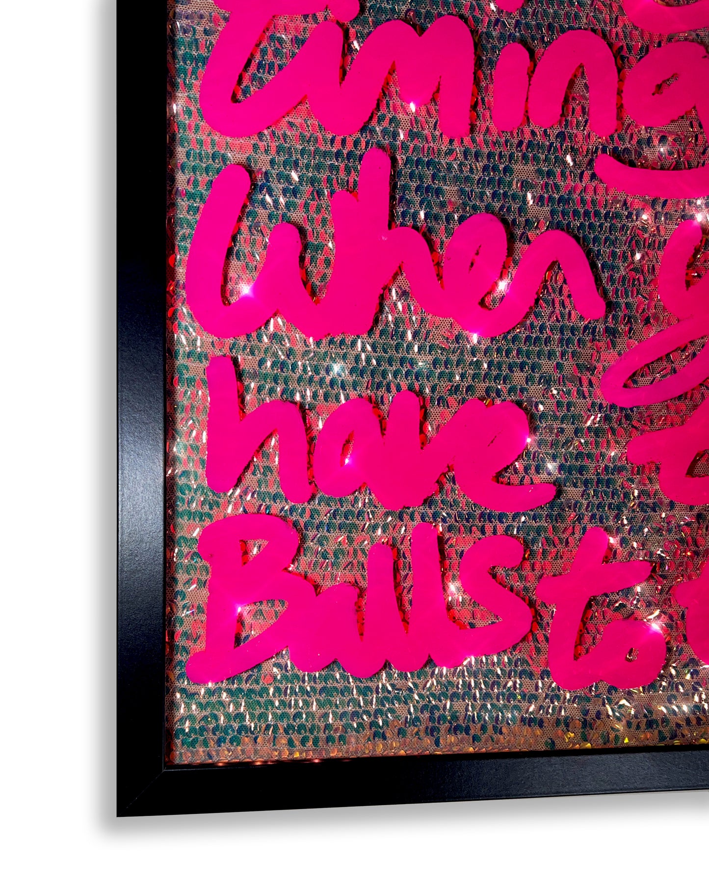 Right timing. Hot pink ink over iridescent rose gold sequins. Medium