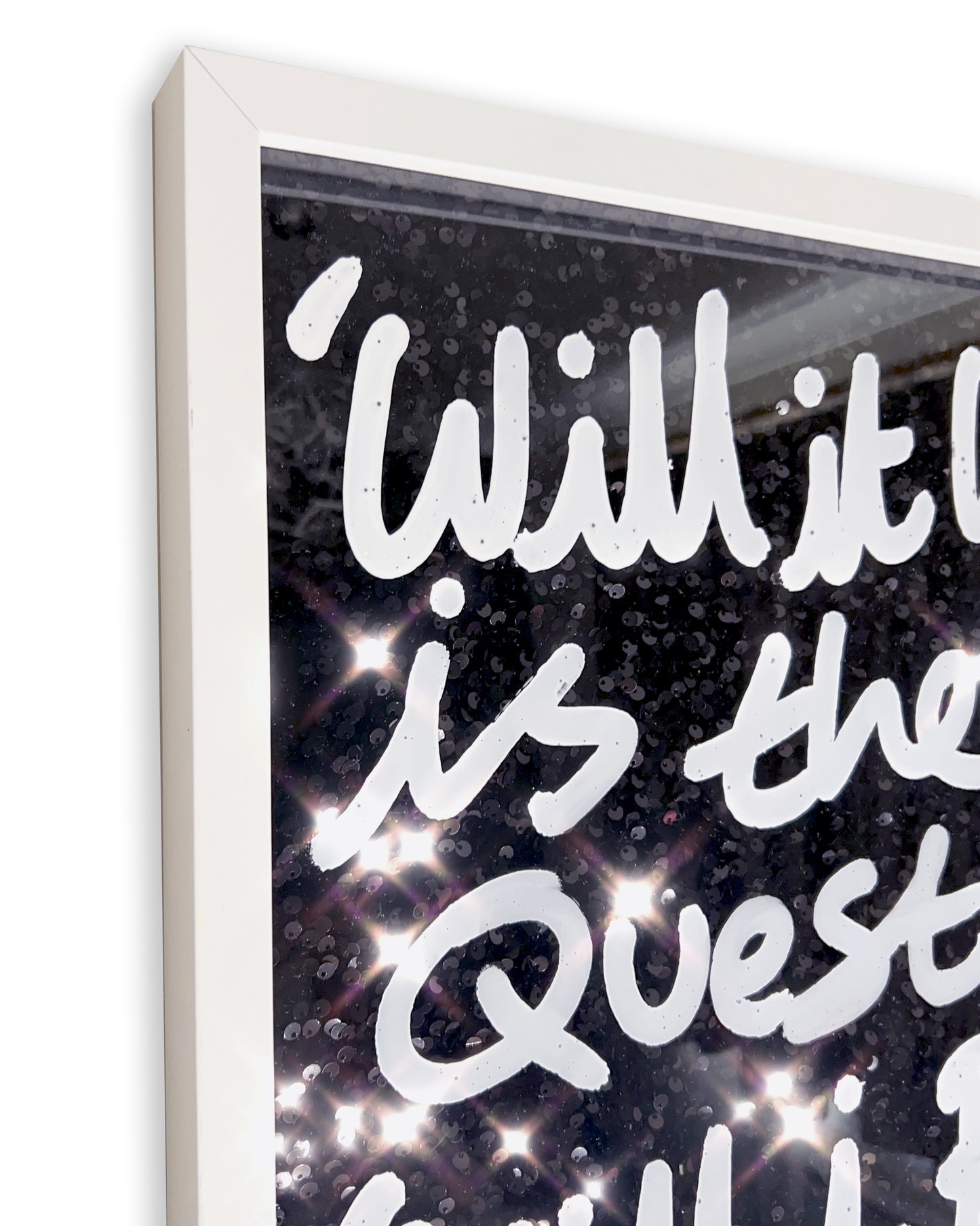 Better one. White ink over black sequins. Large.